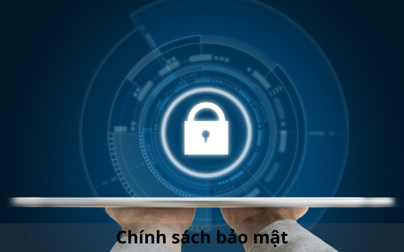 Chính sách bảo mật